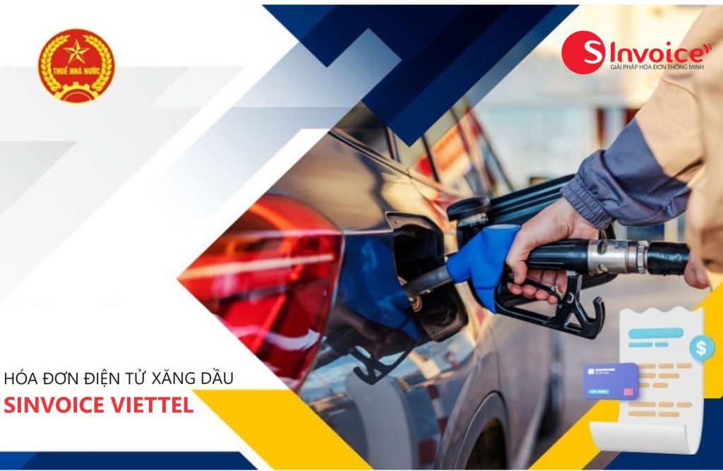 Xuất hóa đơn điện tử cho doanh nghiệp kinh doanh xăng dầu cần phải được thực hiện theo đúng những quy định của pháp luật.
